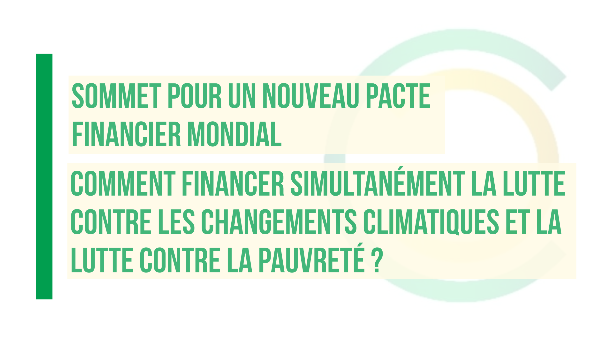 Sommet Pour Un Nouveau Pacte Financier Mondial : Comment Financer ...